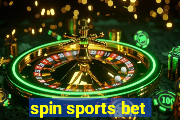 spin sports bet